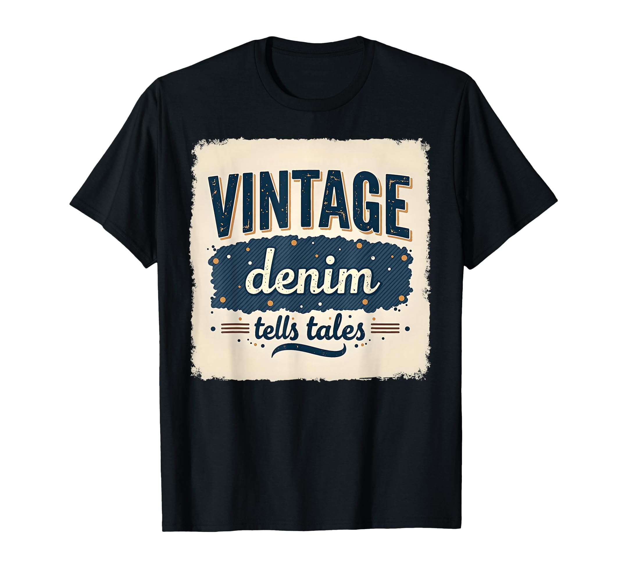 Denim Tales Typography T-Shirt - Casual Everyday Wear for Adults - T-Shirt, Sweatshirt, Hoodie