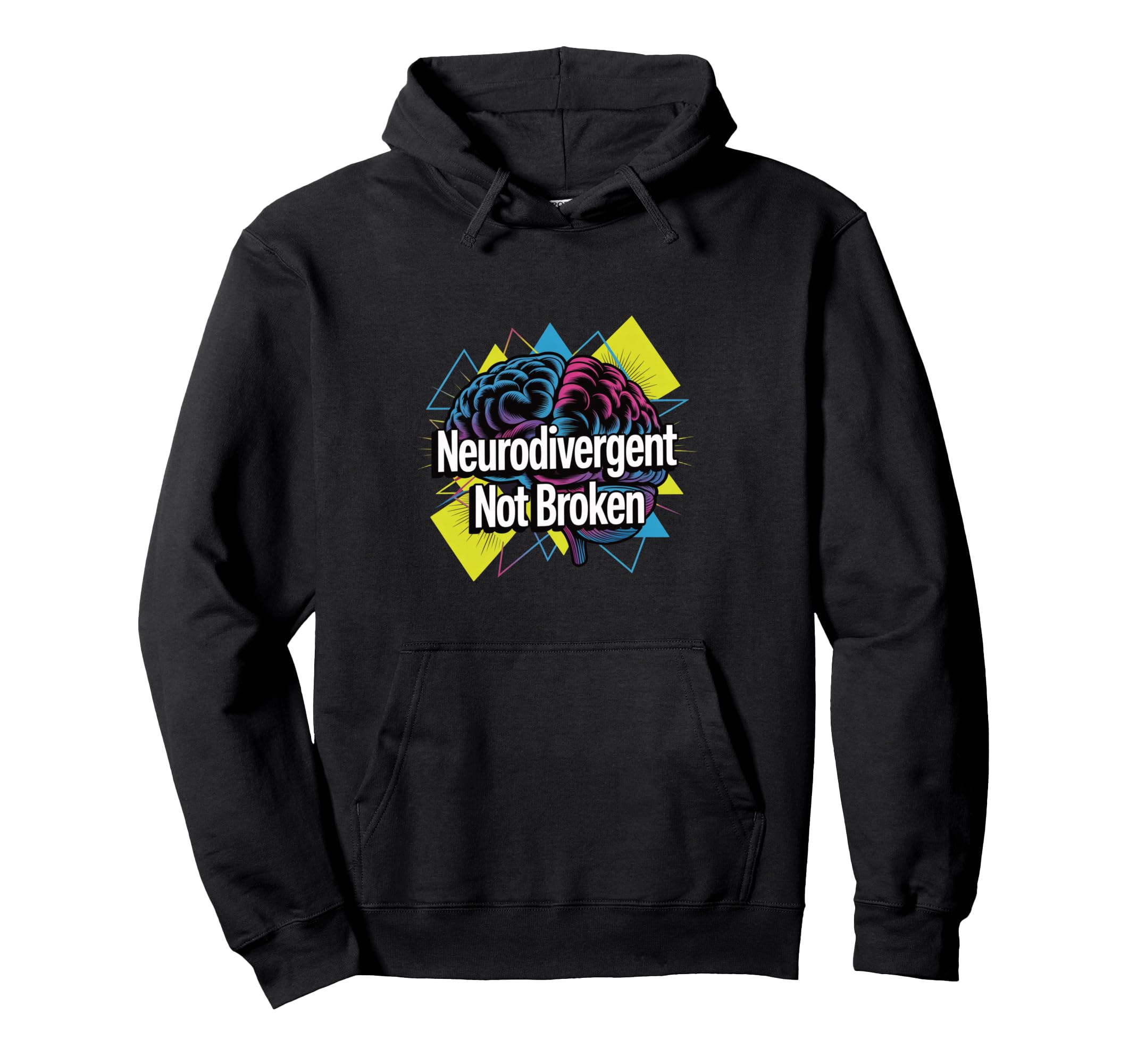 Neurodivergent Not Broken Brain Hoodie - Minimalist Print Men Women - T-Shirt, Sweatshirt, Hoodie