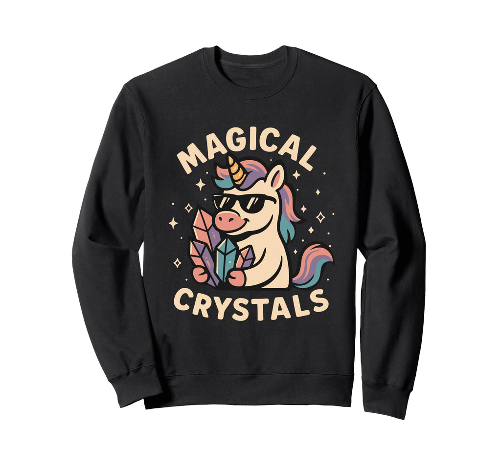 Unicorn Magical Crystals Energy Healing Sweatshirt - Graphic Print Unisex - T-Shirt, Sweatshirt, Hoodie