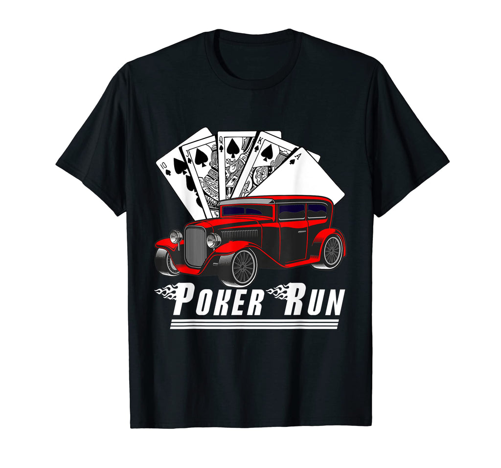 Hot Rod Sedan Poker Run Rat Rod Car T-Shirt - Unique Graphic Men Women - T-Shirt, Sweatshirt, Hoodie