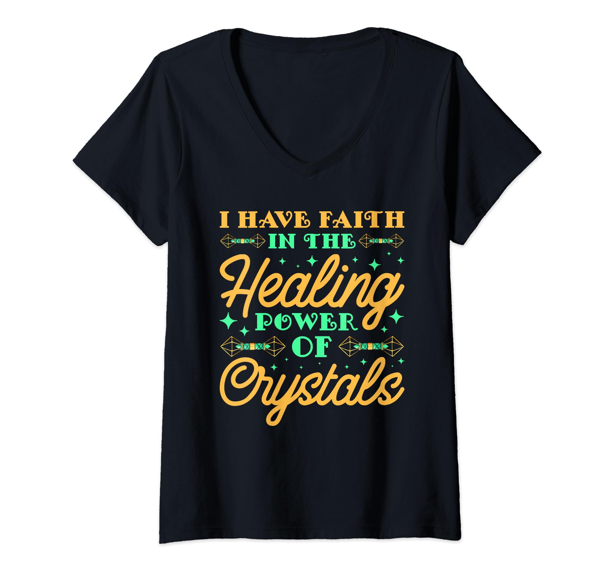 Womens I Have Faith Healing Power T-Shirt - Custom Art Print Unisex - T-Shirt, Sweatshirt, Hoodie