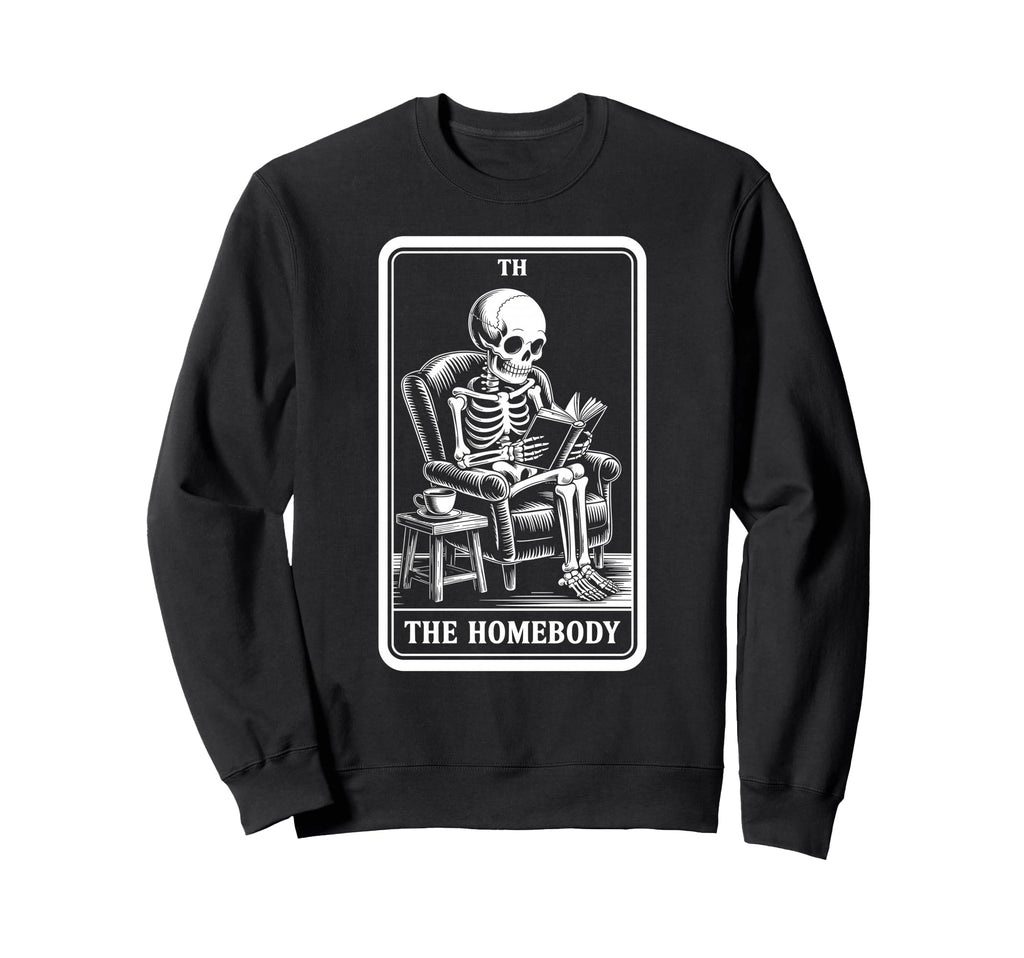 Homebody Tarot Card Indoorsy Sweatshirt - Unique Graphic Men Women - T-Shirt, Sweatshirt, Hoodie
