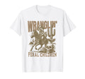 Cowboy Wranglin Feral Children Racoon T-Shirt - Unique Graphic for Adults - T-Shirt, Sweatshirt, Hoodie