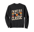 Im Not Old Im Vinyl Sunset Sweatshirt - Unique Graphic Men Women - T-Shirt, Sweatshirt, Hoodie