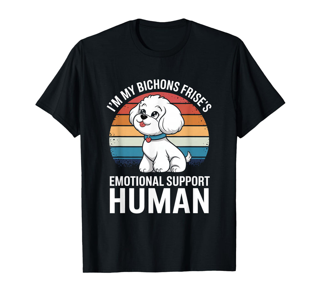 Im My Bichon Fris S Dog Breed T-Shirt - Streetwear Style Men Women - T-Shirt, Sweatshirt, Hoodie