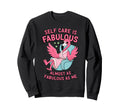Self Care Fabulous Flamingo Self Sweatshirt - Aesthetic Graphic Men Women - T-Shirt, Sweatshirt, Hoodie