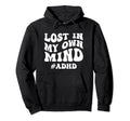 Adhd Mental Health Awareness Day Funny Hoodie - Minimalist Print Men Women - T-Shirt, Sweatshirt, Hoodie