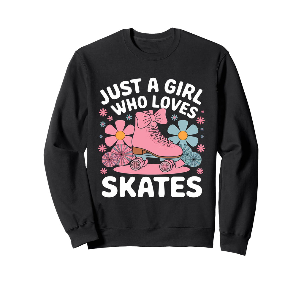 Just Who Loves Roller Skating 70S Sweatshirt - Novelty Apparel Men Women - T-Shirt, Sweatshirt, Hoodie