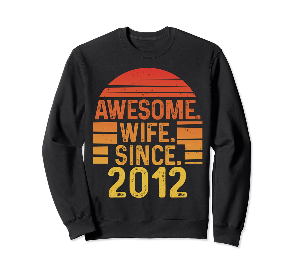 Awesome Wife Since 2012 Wedding Sweatshirt - Graphic Print Men Women - T-Shirt, Sweatshirt, Hoodie