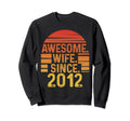 Awesome Wife Since 2012 Wedding Sweatshirt - Graphic Print Men Women - T-Shirt, Sweatshirt, Hoodie