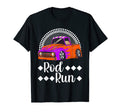 Rod Run Hot Rod Truck Rat Rod Car T-Shirt - Streetwear Style Men Women - T-Shirt, Sweatshirt, Hoodie