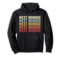 West Monroe New York West Monroe Hoodie - Casual Everyday Wear for Adults - T-Shirt, Sweatshirt, Hoodie