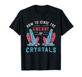 Energy Crystals Spiritual Healing T-Shirt - Trendy Graphic Men Women - T-Shirt, Sweatshirt, Hoodie