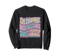 Im Friendly But My Wife Isnt Dont Sweatshirt - Fun Novelty Design Unisex - T-Shirt, Sweatshirt, Hoodie