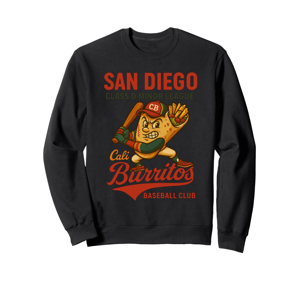 San Diego Cali Burritos Minor League Sweatshirt - Trendy Graphic Men Women - T-Shirt, Sweatshirt, Hoodie