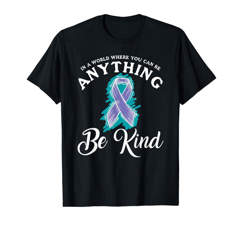 World Where You Can Be Anything Mental T-Shirt - Trendy Graphic for Adults - T-Shirt, Sweatshirt, Hoodie