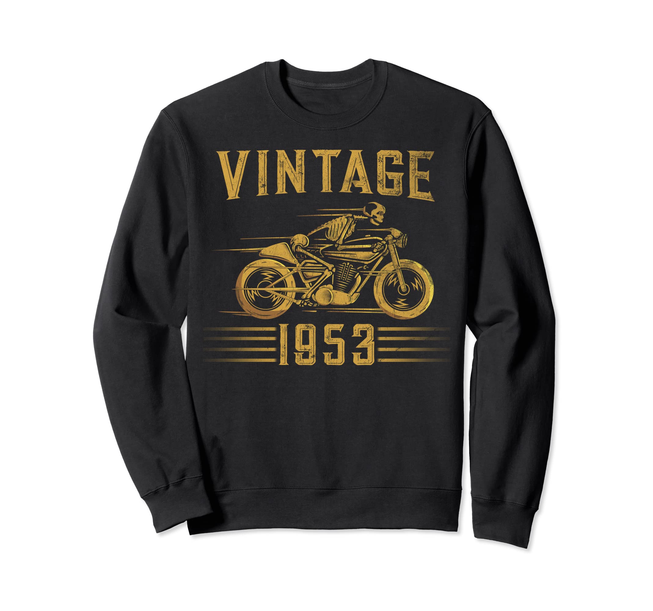 1953 Biker Motorcycle Sweatshirt - Casual Everyday Wear Men Women - T-Shirt, Sweatshirt, Hoodie