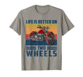 Life Is Better Two Wheels Motorcycle T-Shirt - Graphic Print for Adults - T-Shirt, Sweatshirt, Hoodie