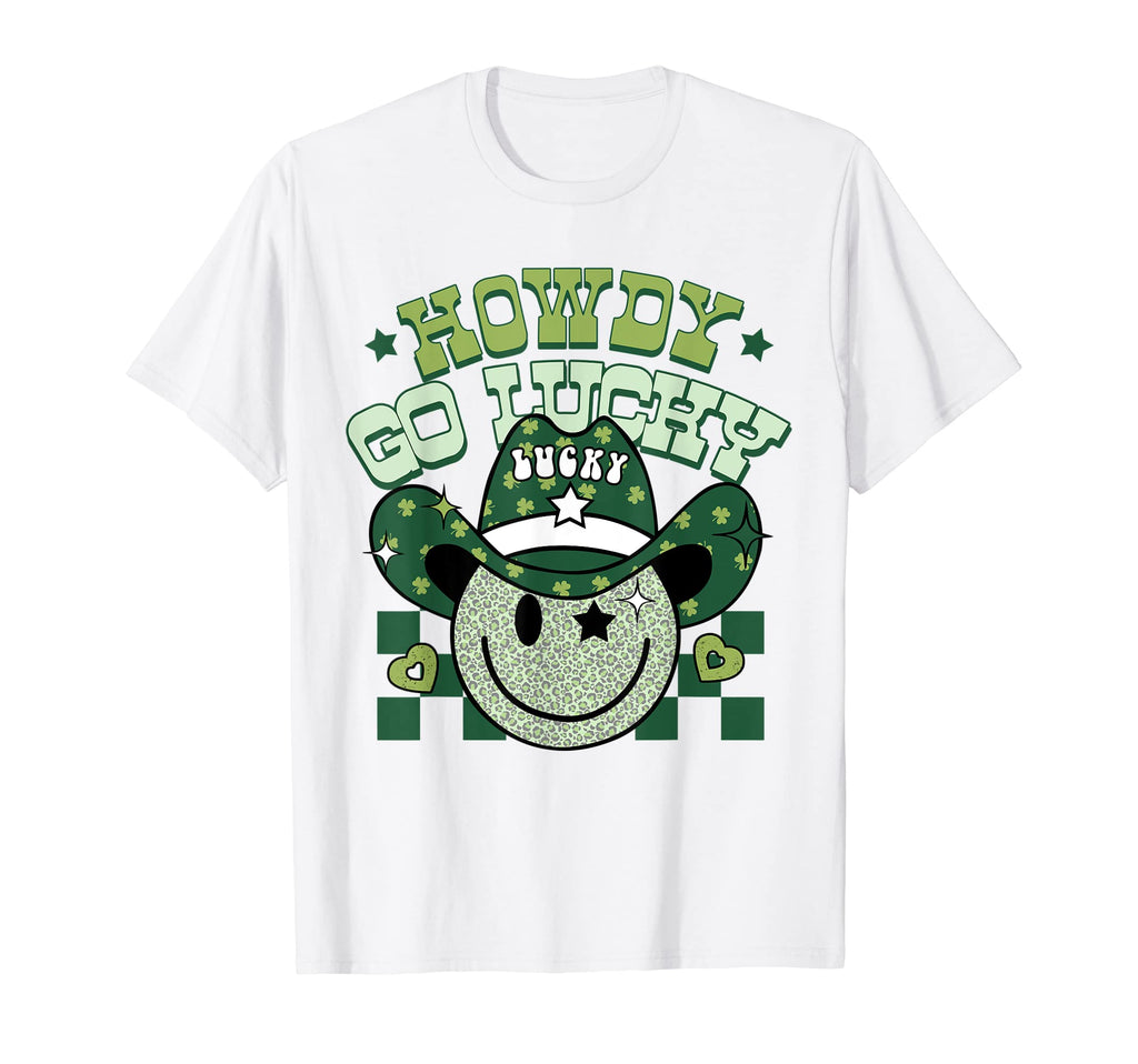Howdy Go Lucky Western Cowboy St T-Shirt - Minimalist Print Unisex - T-Shirt, Sweatshirt, Hoodie