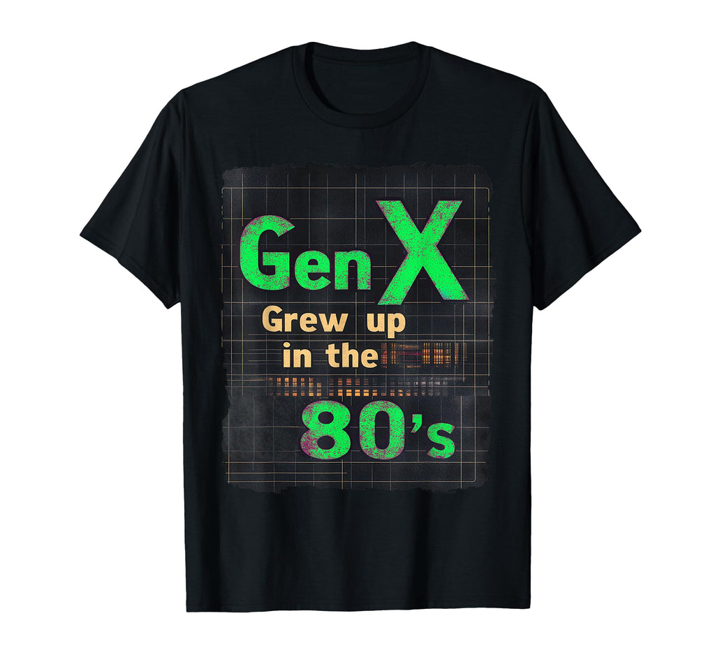 Gen X Grew Up 80S Synthwave Nostalgia T-Shirt - Custom Art Print for Adults - T-Shirt, Sweatshirt, Hoodie