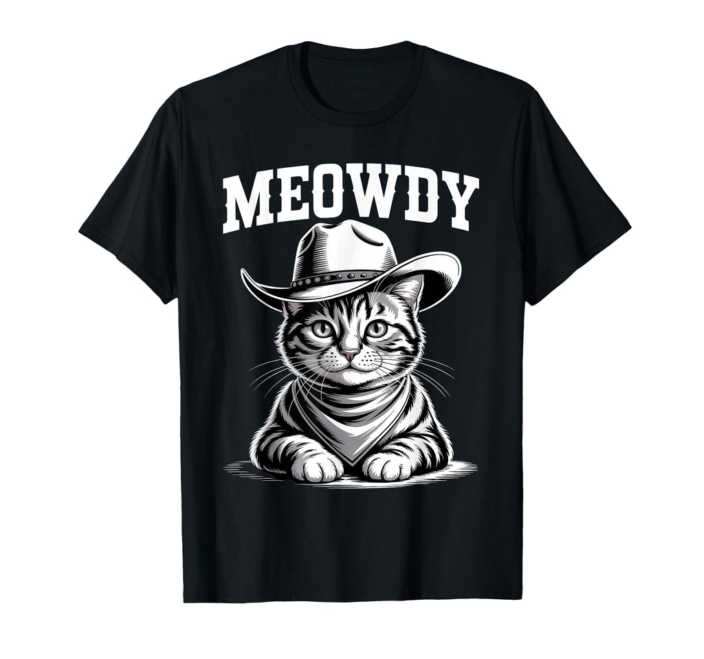 Meowdy Cat Funny Western Country Cowboy T-Shirt - Trendy Graphic Men Women - T-Shirt, Sweatshirt, Hoodie