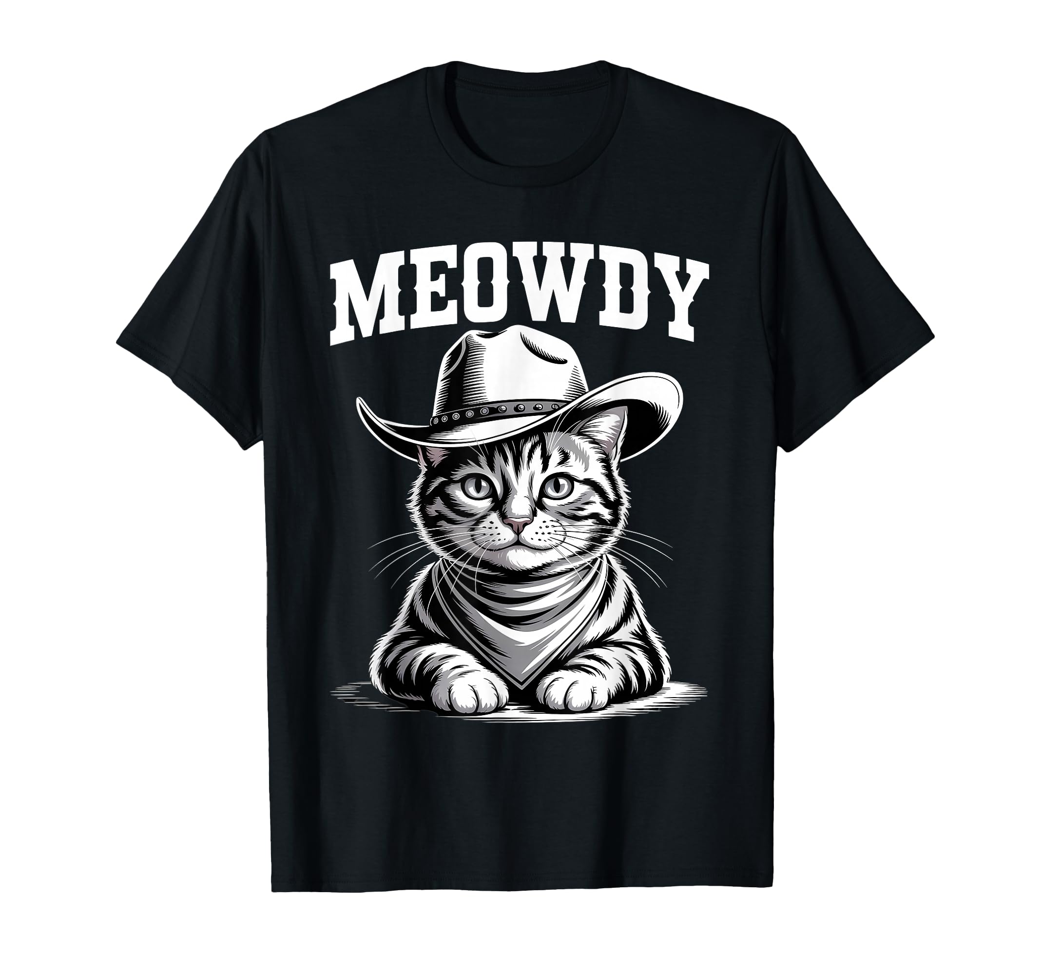 Meowdy Cat Funny Western Country Cowboy T-Shirt - Trendy Graphic Men Women - T-Shirt, Sweatshirt, Hoodie