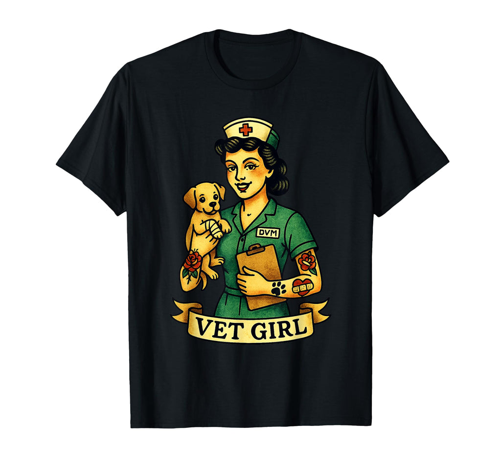 Vet Old School Pin Up Medical T-Shirt - Fun Novelty Design Men Women - T-Shirt, Sweatshirt, Hoodie
