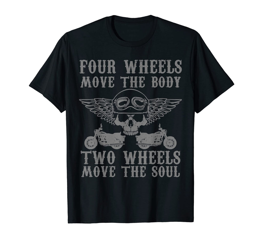 Biker Two Wheels Move Soul Motorcycle Riding T-Shirt - Graphic Print Unisex - T-Shirt, Sweatshirt, Hoodie