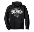 Funny Overthinking Mental Health Gift Adults Hoodie - Trendy Graphic Unisex - T-Shirt, Sweatshirt, Hoodie