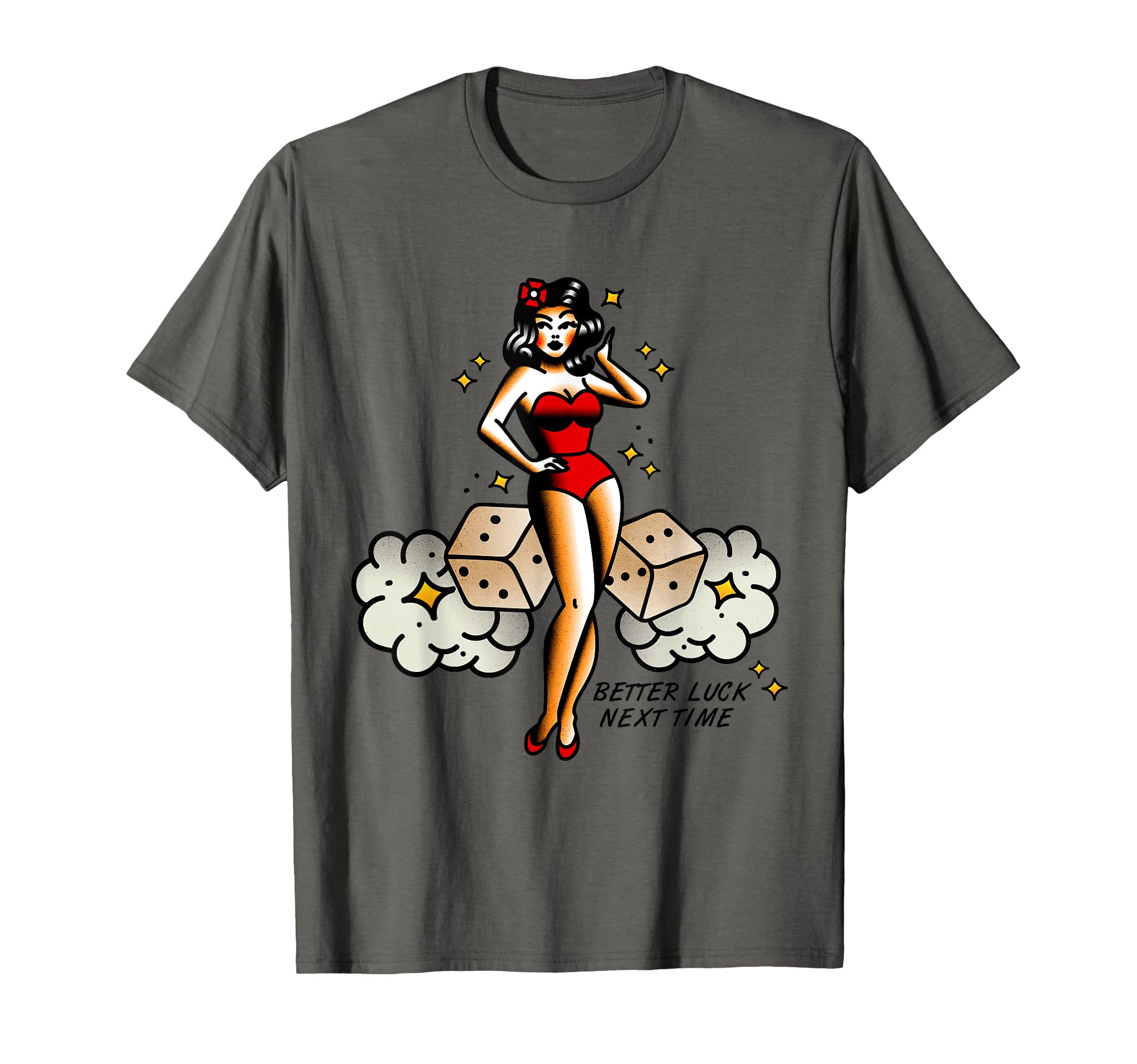 Better Luck Next Time Tattoo Flash T-Shirt - Fun Novelty Design Men Women - T-Shirt, Sweatshirt, Hoodie
