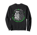 Not All Wounds Are Visible Sweatshirt - Casual Everyday Wear for Adults - T-Shirt, Sweatshirt, Hoodie