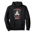 Im Pumped Mindfulness And Math Yoga Hoodie - Custom Art Print for Adults - T-Shirt, Sweatshirt, Hoodie