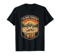 Im Done Working Time To Twirl Roller T-Shirt - Novelty Apparel Men Women - T-Shirt, Sweatshirt, Hoodie