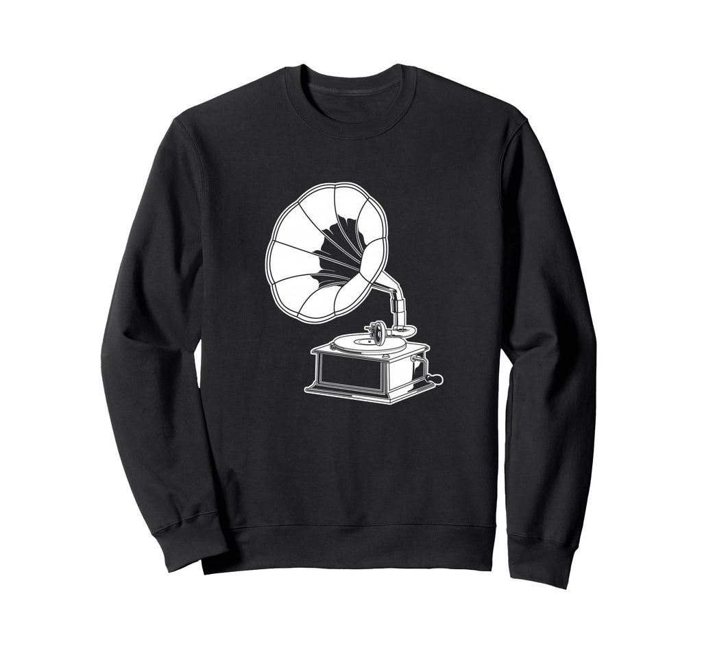 Record Player Vinyl Gramophone Sweatshirt - Fun Novelty Design Men Women - T-Shirt, Sweatshirt, Hoodie