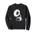 Record Player Vinyl Gramophone Sweatshirt - Casual Everyday Wear Men Women - T-Shirt, Sweatshirt, Hoodie