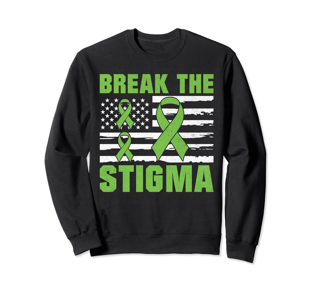 Break Stigma Mental Health Sweatshirt - Casual Everyday Wear Men Women - T-Shirt, Sweatshirt, Hoodie