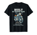 Built 61 Years Ago Motorcycle Biker T-Shirt - Unique Graphic Men Women - T-Shirt, Sweatshirt, Hoodie