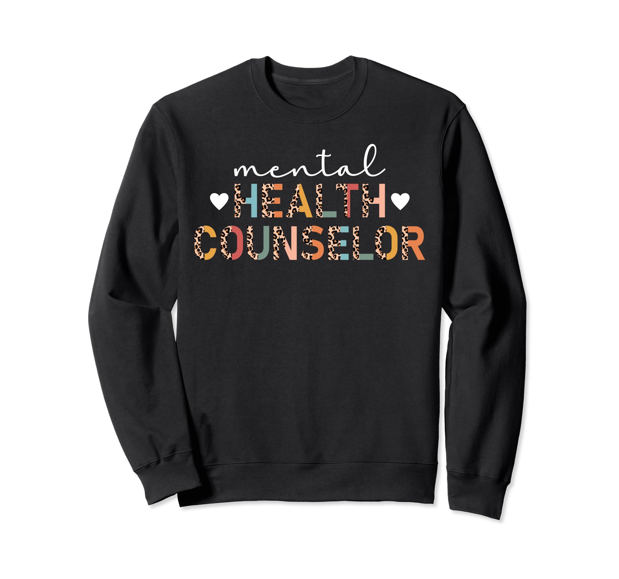 Mental Health Counselor Leopard Sweatshirt - Trendy Graphic for Adults - T-Shirt, Sweatshirt, Hoodie