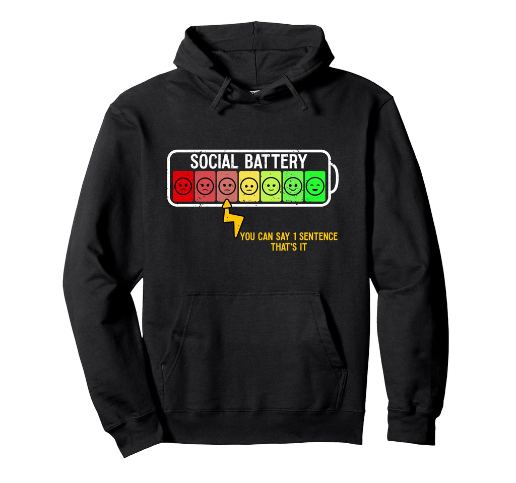Social Battery Funny Introvert Hoodie - Casual Everyday Wear for Adults - T-Shirt, Sweatshirt, Hoodie