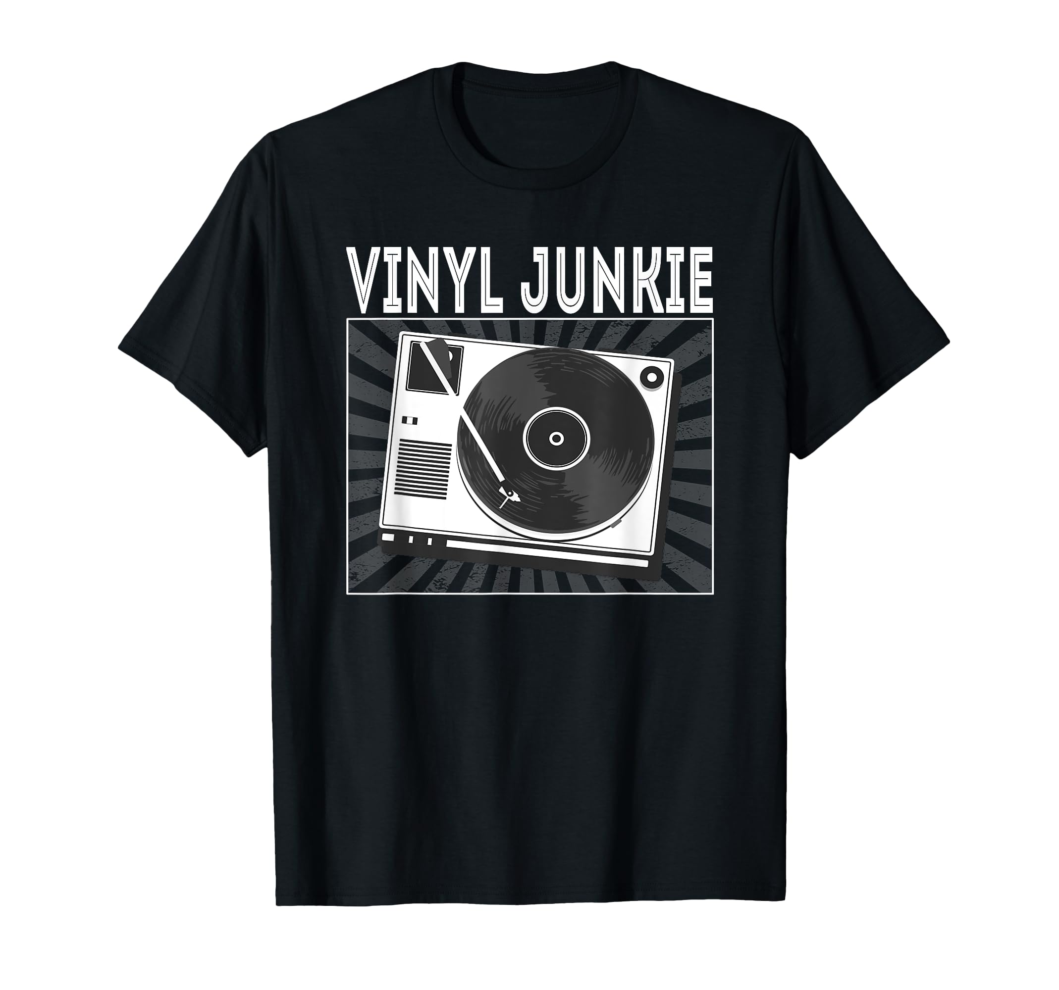 Vinyl Junkie Vinyl Record Player T-Shirt - Trendy Graphic Unisex - T-Shirt, Sweatshirt, Hoodie