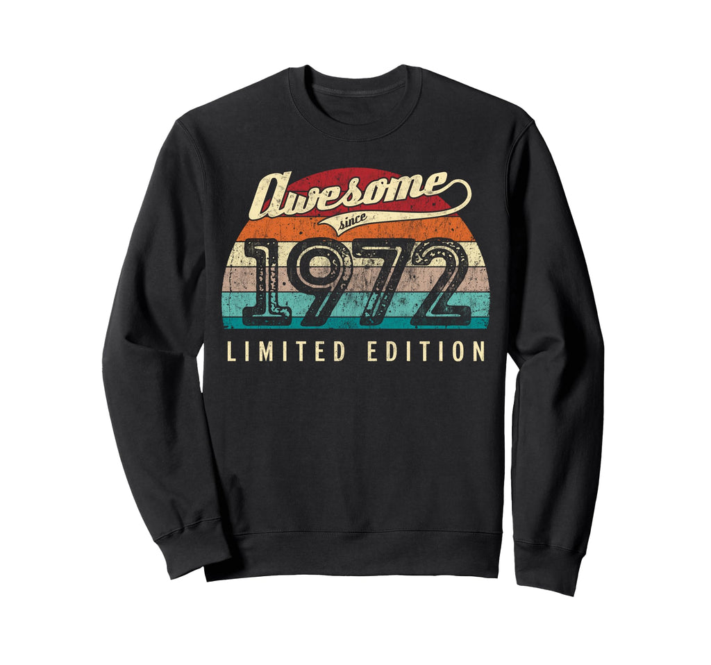 Awesome Since 1972 54Th Birthday Sweatshirt - Streetwear Style Unisex - T-Shirt, Sweatshirt, Hoodie