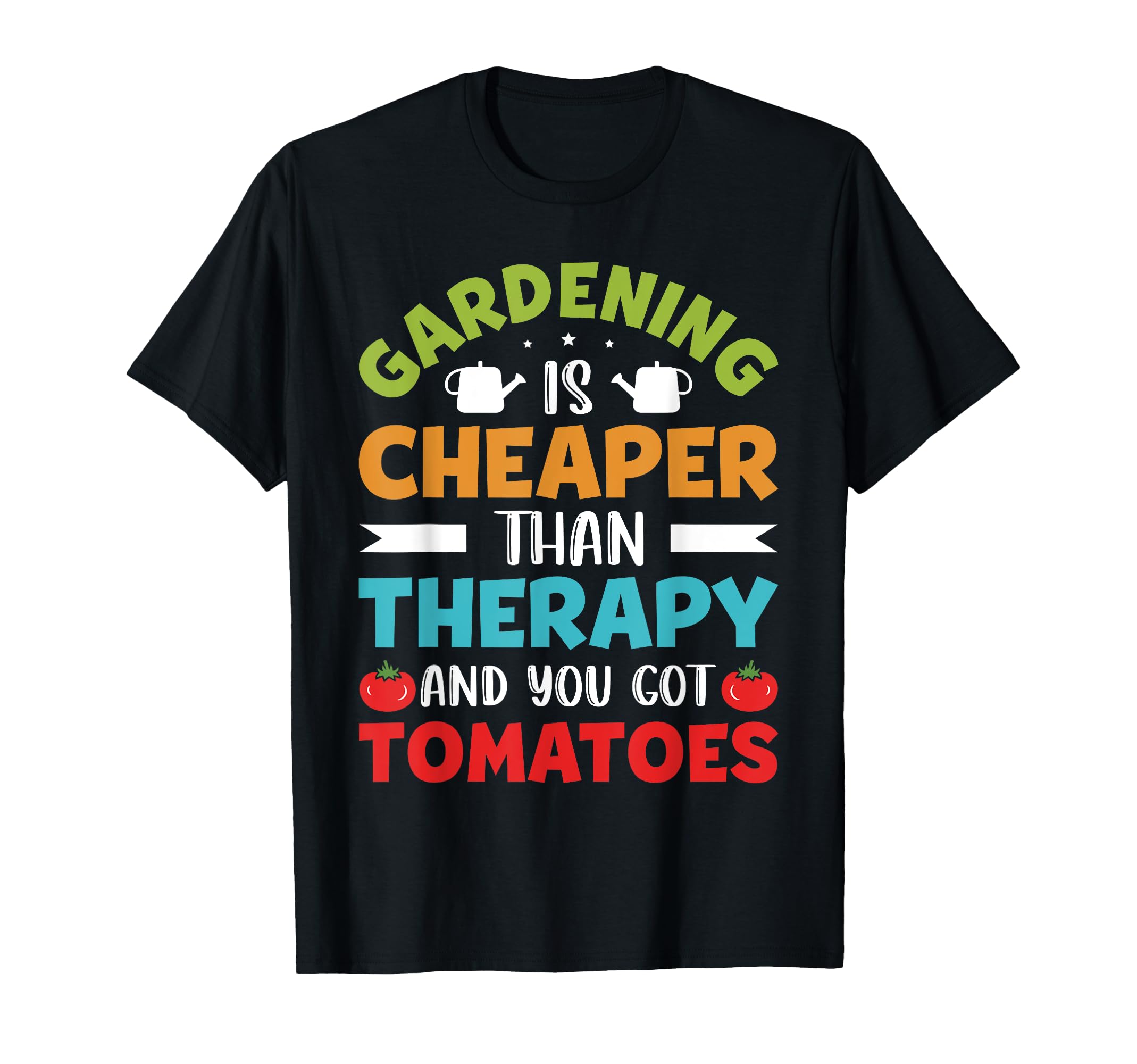 Gardening My Way Therapy Plant T-Shirt - Fun Novelty Design for Adults - T-Shirt, Sweatshirt, Hoodie