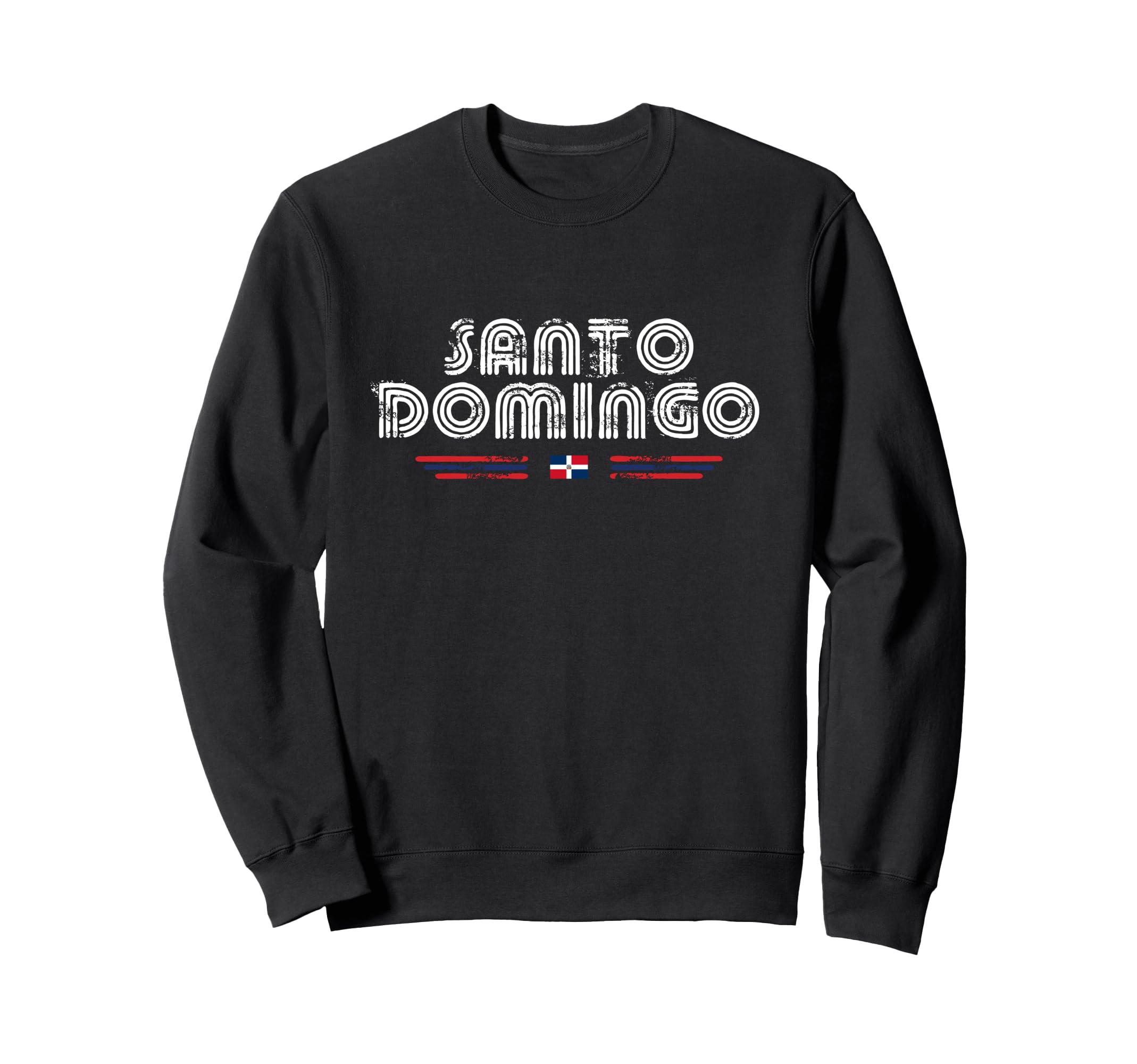 Santo Domingo Dominican Sweatshirt - Fun Novelty Design for Adults - T-Shirt, Sweatshirt, Hoodie