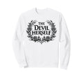 Devil Herself Occult Dark Feminine Sweatshirt - Novelty Apparel Men Women - T-Shirt, Sweatshirt, Hoodie