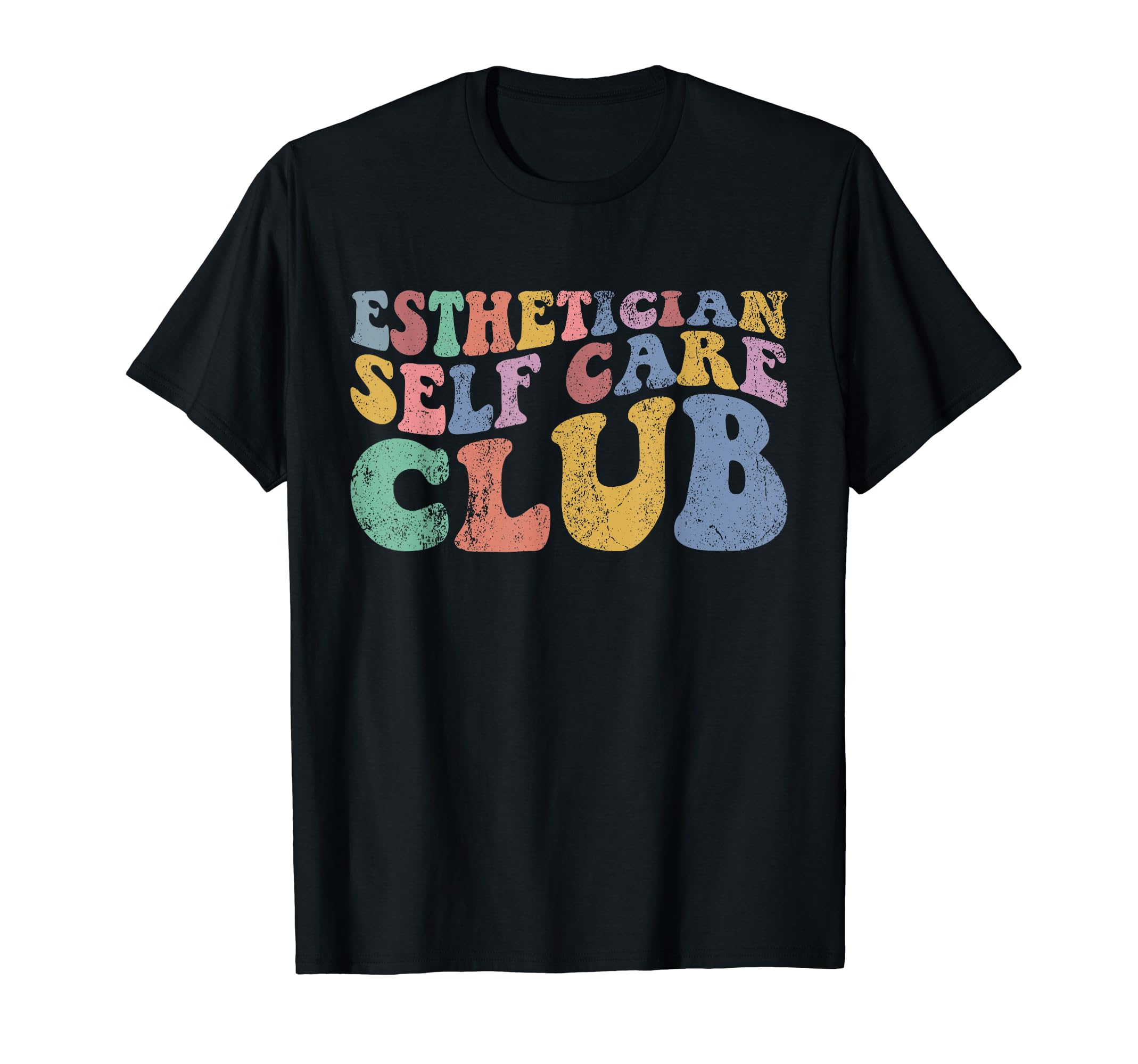 Esthetician Self Care Club T-Shirt - Minimalist Print for Adults - T-Shirt, Sweatshirt, Hoodie