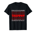 Trophy Word Art Red Stacked T-Shirt - Casual Everyday Wear Unisex - T-Shirt, Sweatshirt, Hoodie