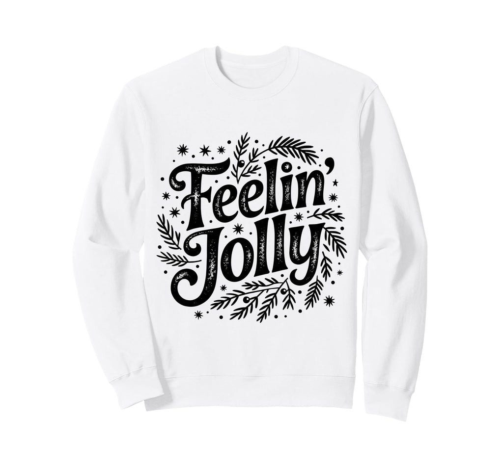 Black Feelin Jolly Distressed Sweatshirt - Aesthetic Graphic Unisex - T-Shirt, Sweatshirt, Hoodie