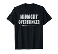 Midnight Overthinker Bedtime Sleep T-Shirt - Streetwear Style for Adults - T-Shirt, Sweatshirt, Hoodie