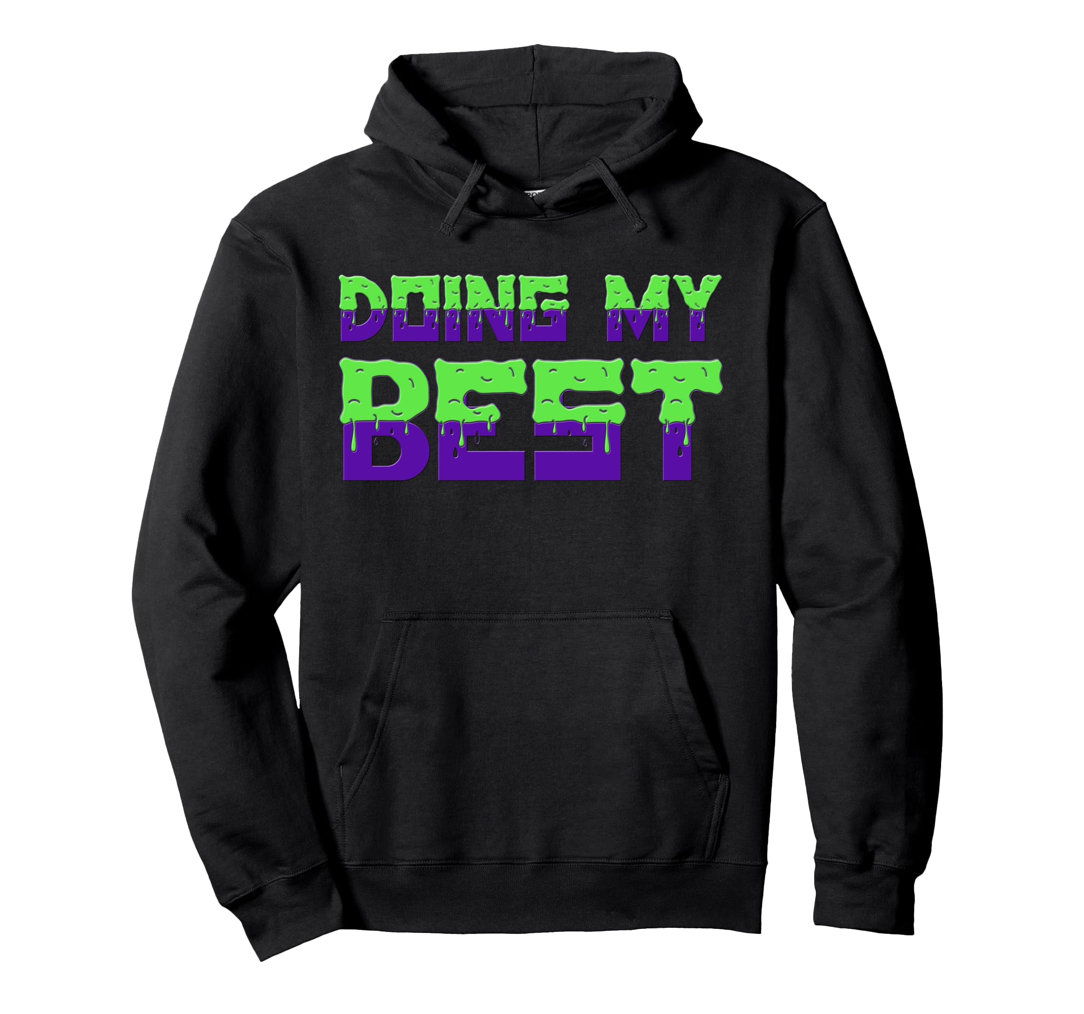 Doing My Best Self Care Hoodie - Streetwear Style Unisex - T-Shirt, Sweatshirt, Hoodie