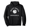 West Haven Baseball Distressed Hoodie - Aesthetic Graphic for Adults - T-Shirt, Sweatshirt, Hoodie